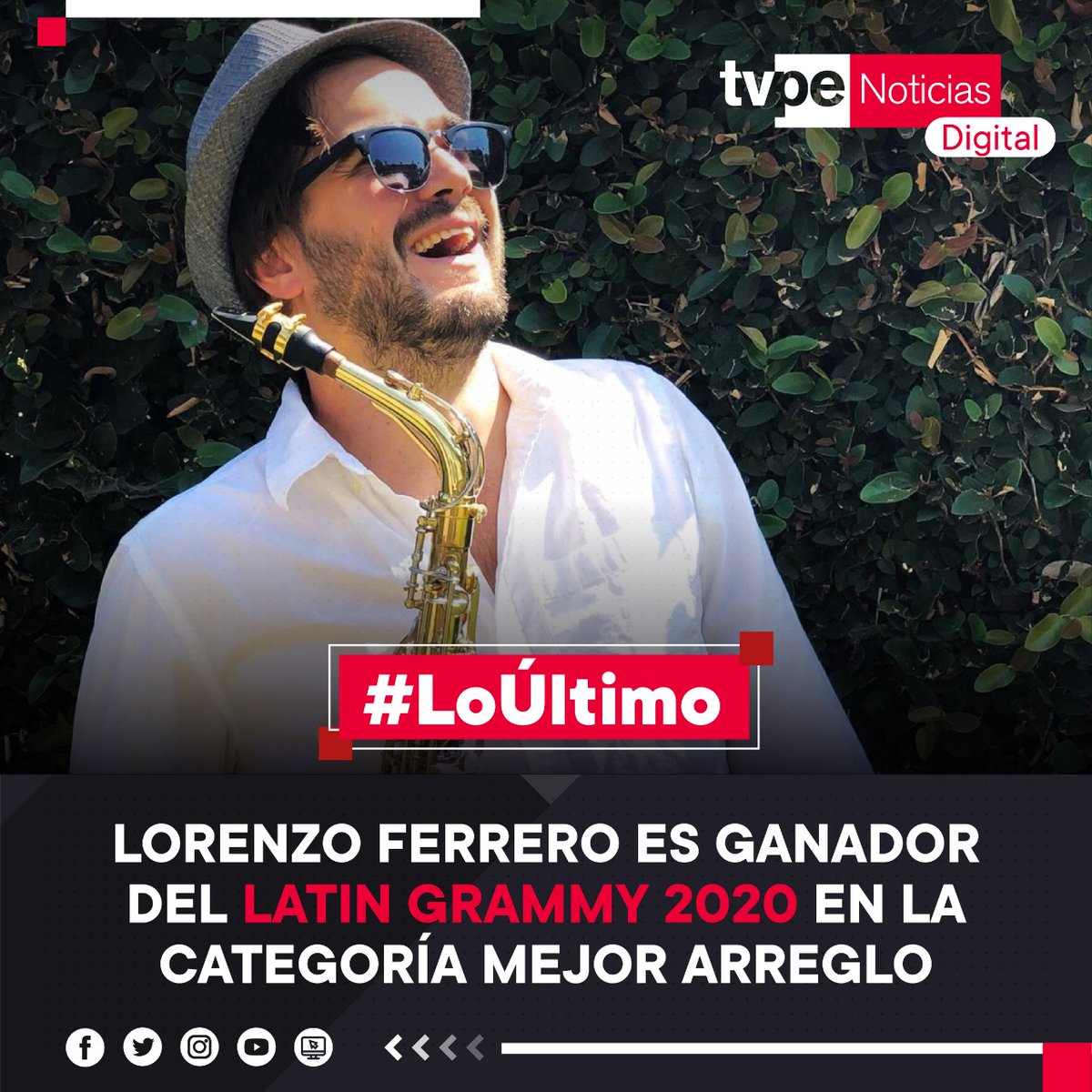 noticias_tvperu's tweet photo. ¡Arriba Perú! 🇵🇪 Saxofonista y compositor peruano, Lorenzo Ferrero, gana Grammy Latino a Mejor Arreglo por su versión de "La flor de la canela". ►https://t.co/4SIRm9J1lP #LatinGrammy2020 https://t.co/ObjBx7xnGd