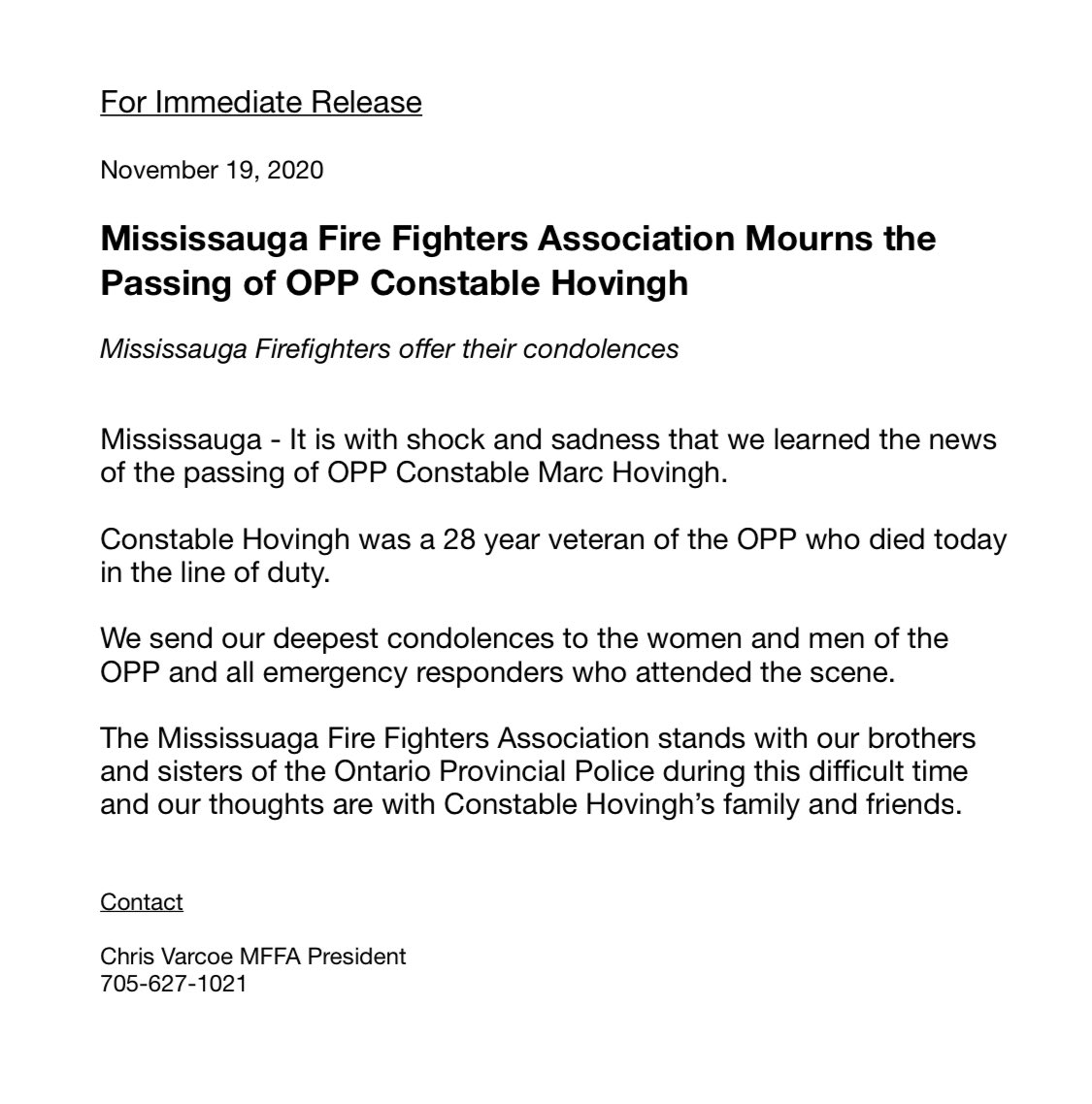 IAFF1212's tweet photo. Statement from President Varcoe

Mississauga Fire Fighters Association Mourns the Passing of OPP Constable Hovingh https://t.co/oMlu6oj0YC