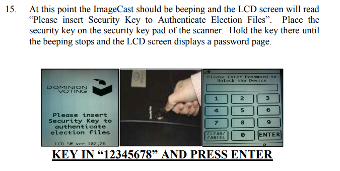 When an Administrator or Superuser (a Dominion Tech) wishes to reprogram the device or open/close the polls, they will use a commercial "iButton" which is a wireless RFID type key and an 8 digit pin code, which can be insecure values like 12345678. iButton's use SHA-1 or nothing.