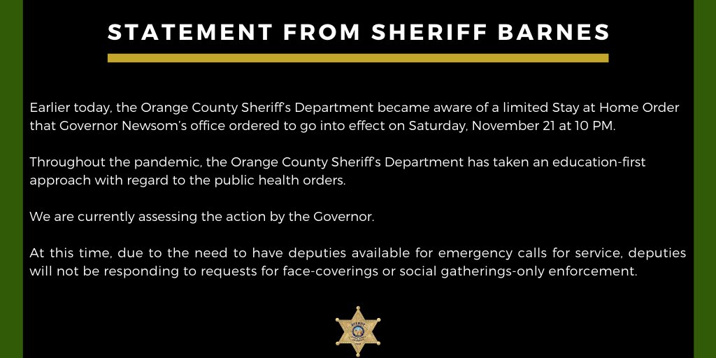 OCSheriff's tweet image. Statement from @OCSheriffBarnes on the limited Stay at Home Order issued by Governor Newsom.