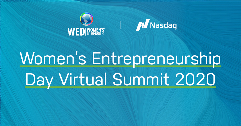 NasdaqExchange's tweet photo. Today, #WEDO2020 Virtual Summit brought together women in business globally to find solutions in critical areas of entrepreneurship ecosystems.

See takeaways from @womenseday on #WomensEntrepreneurshipDay below. (1/7) https://t.co/ZouCygbTr4
