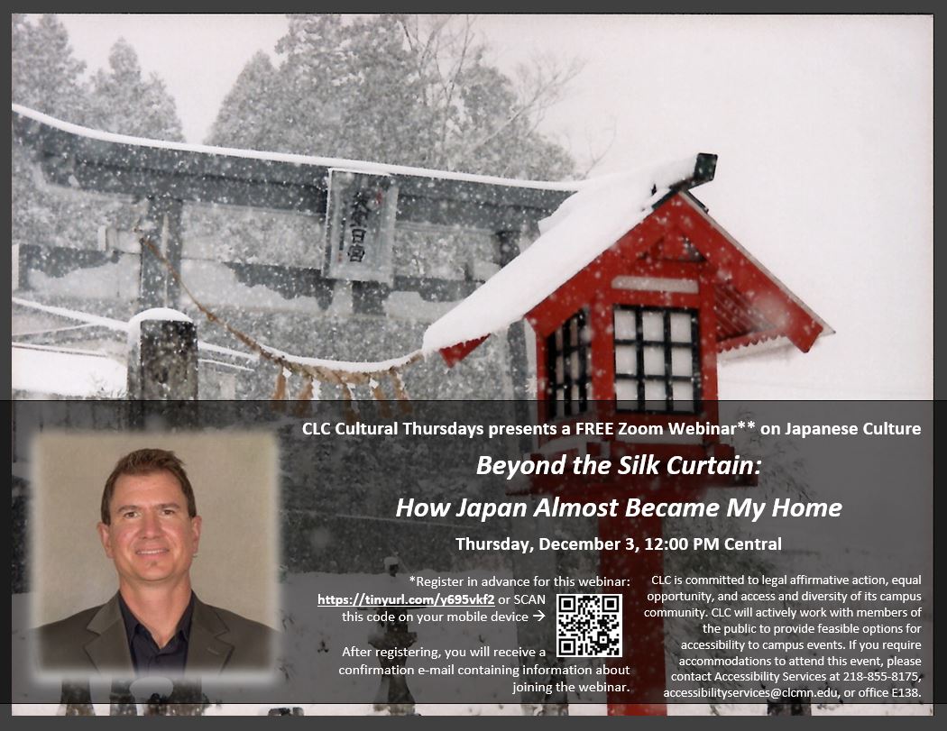 CLCXGlobal's tweet photo. CLC Environmental  Studies Instructor Jason Edens will present a FREE Zoom webinar @clcmnedu on Thursday, December 3 from 12:00-1:00 p.m. Central entitled "Beyond the Silk Curtain: How Japan Almost Became My Home"   #culturalthursdays Pre-register now: https://t.co/CTNutTfxGP https://t.co/IMHSJHSMo6