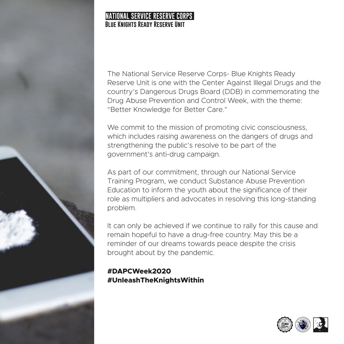 AdDU_NSRC's tweet photo. The National Service Reserve Corps is one with Center Against Illegal Drugs and Dangerous Drugs Board in commemorating Drug Abuse Prevention and Control Week with the theme:
"Better Knowledge for Better Care"
#DAPCWeek2020
#UnleashTheKnightsWithin https://t.co/yPnmFjM967