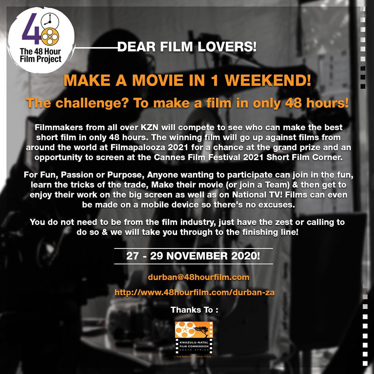 FilmInKZN's tweet photo. Can you make a film in 48 hours? With a selection of your own team? If the answer is yes then the 48-hour film project is the solution to that. The project kicks off on the 27th to the 29th of November Register now and get a chance to have your film screened in a Theatre
#KZNFilm https://t.co/xA3HPTols5