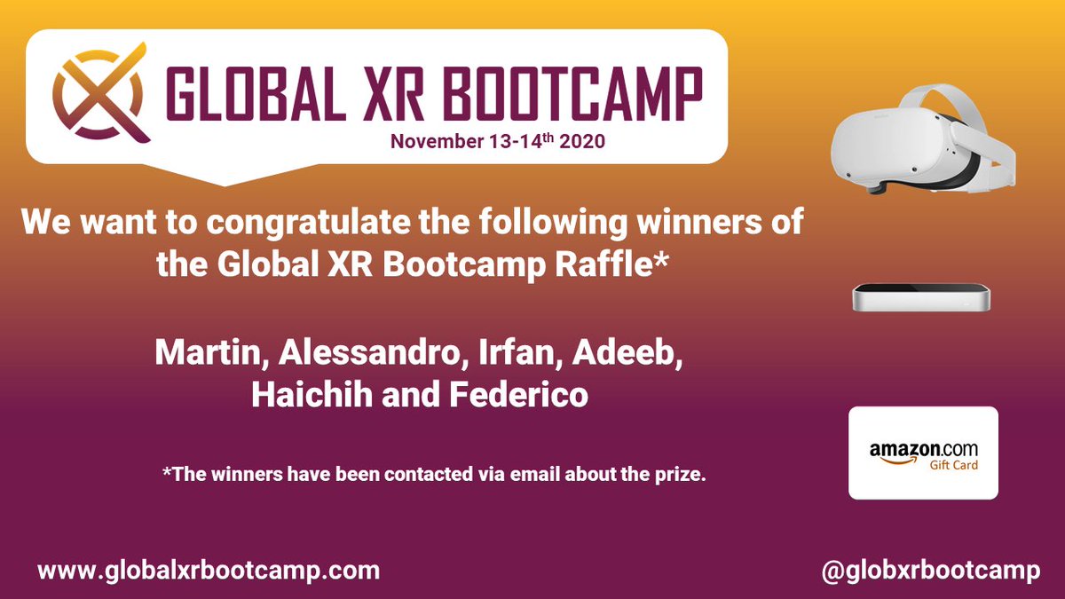 Congratulations to the winners!!! We want to congratulate the following winners of the Global XR Bootcamp Raffle. It was a pleasure to have you at the event! <a href="/GlobXRBootcamp/">Global XR Bootcamp</a> #AR #VR #MR #XR #WEBXR