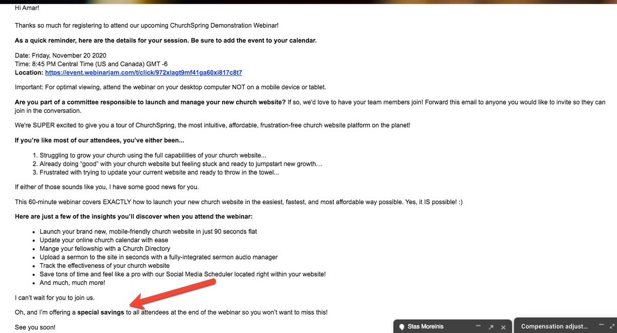 Here's the email I receive upon joining their email list - you can see at the bottom I've pointed out where they're going to try convert me directly on the webinar (I expect)