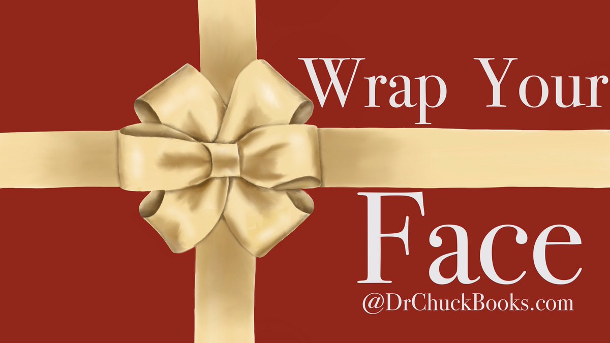 DrChuckBooks's tweet photo. This holiday season make sure you keep your nose and mouth under wraps! https://t.co/U0lbXITF8P #WrapYourFace #WearAMask #HolidayMask https://t.co/Z2RQxCUrST
