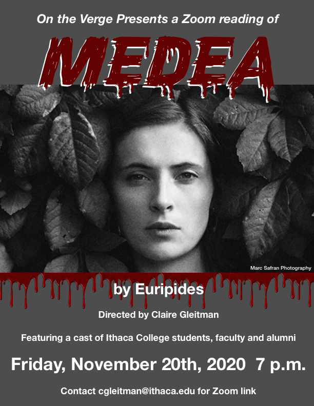 IthacaEnglish's tweet image. Calling all IC students, alumni, faculty, and staff to support Claire Gleitman and her cast&apos;s production of Medea on zoom this Friday night at 7pm! Email for zoom link :)