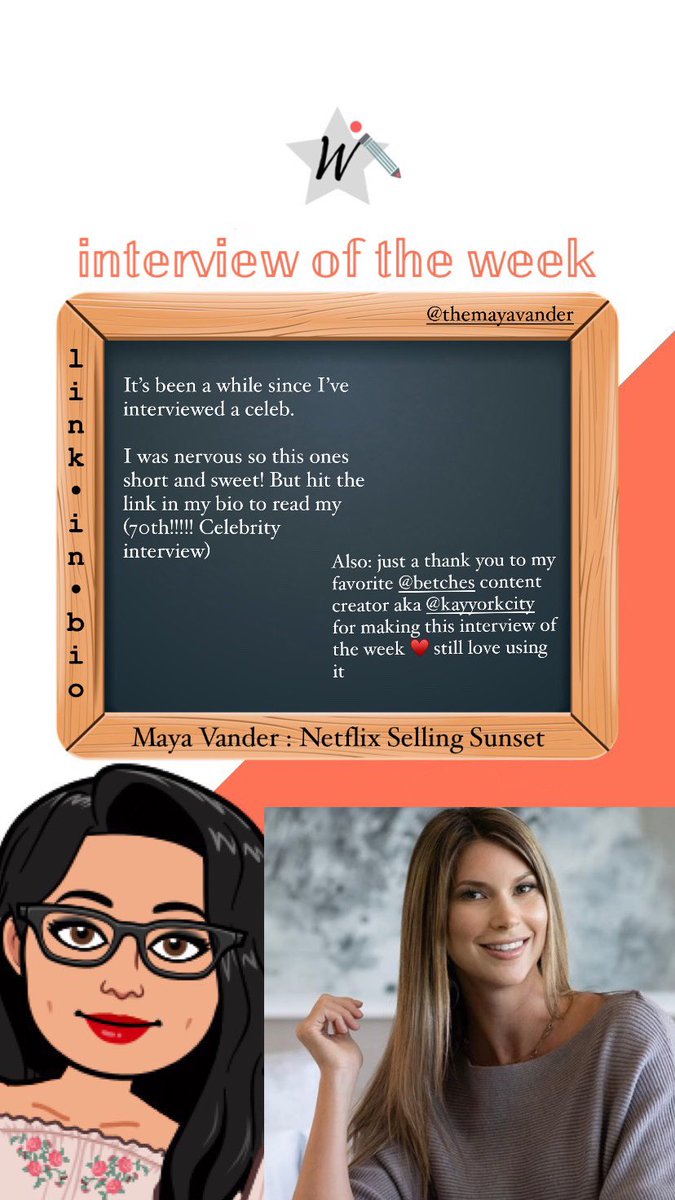 whitterview's tweet photo. 6 months later, IM BACK ✨ first interview back (70th overall) with the beautiful @themayavander of Netflix’s Selling Sunset! She provides an update on season 4! LINK IN BIO https://t.co/MYsa6igsCI