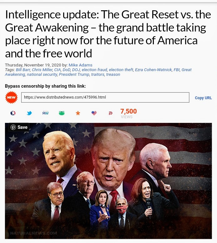 Intelligence update: The Great Reset vs. the Great Awakening – the grand battle taking place right now for the future of America and the free world We have a major intelligence update regarding the election theft and treason by the deep state and Democrats.