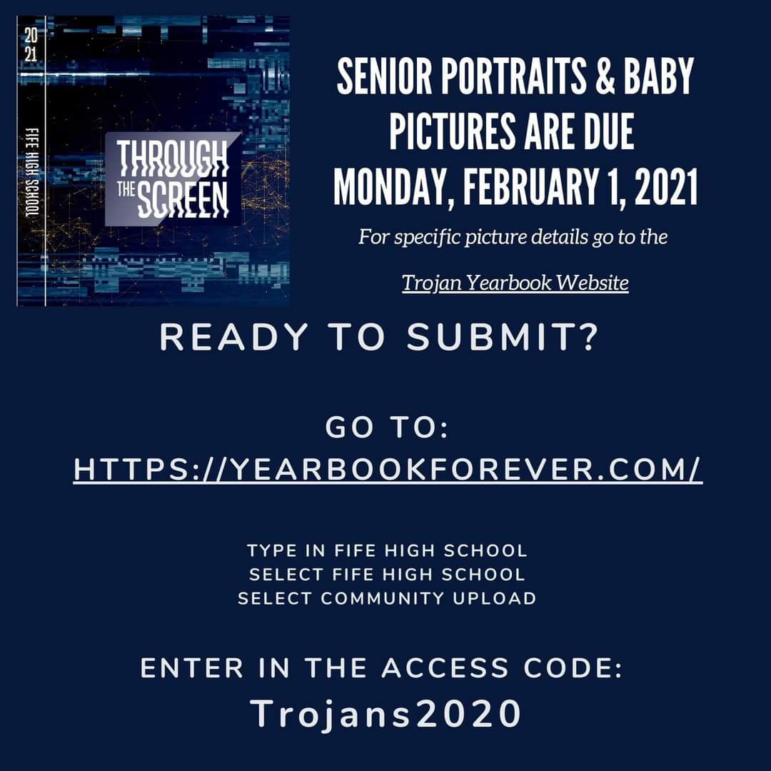 YearbookTrojan's tweet photo. Sr Portraits, Baby Pictures &amp; Sr Ads are all due on Mon, Feb 1, 2021. For specific Sr Portrait details &amp; info please go to the Fife Yearbook Website https://t.co/FiwNI8lXVs
#getemtrojans #togetherweRfife https://t.co/5mRFzSEEgp