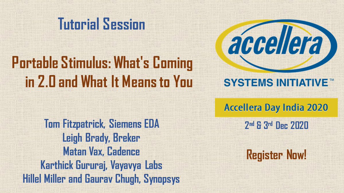 <a href="/accellera/">Accellera</a> Portable Stimulus 2.0 (PSS 2.0) is round the corner. Find out how it is different from 1.0 and how it can aid you in your projects. Don't miss the PSS2.0 tutorial at #AccelleraDayIndia2020 on 2nd &amp; 3rd Dec 2020. 

Register Now! bit.ly/3loc7ou