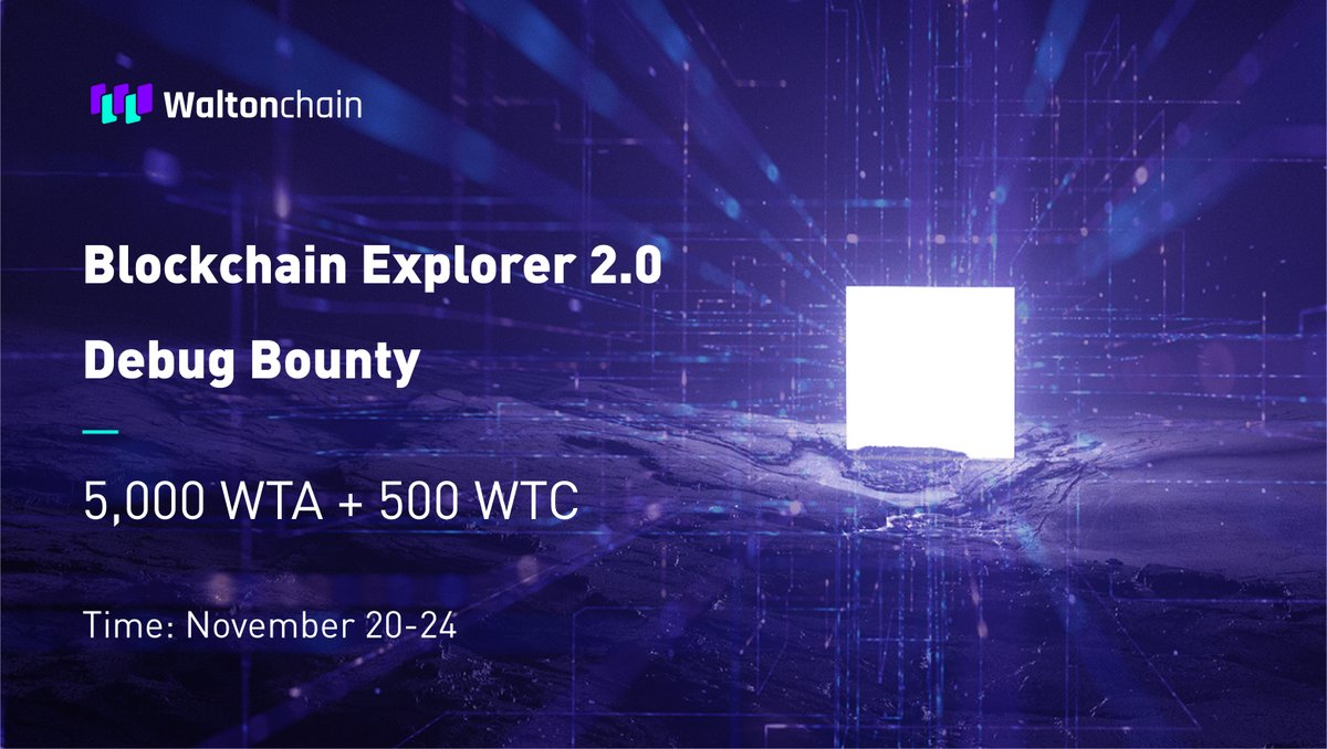 Our new #blockchain explorer is live! 🎊
waltonchain.pro

Join the Bounty! 🤩

Send bug screenshots, your advice and a wallet address for $WTC and $WTA (#Waltonchain Wallet mobile: Android play.google.com/store/apps/det…, iOS apps.apple.com/us/app/waltonc…) to services@waltonchain.org.