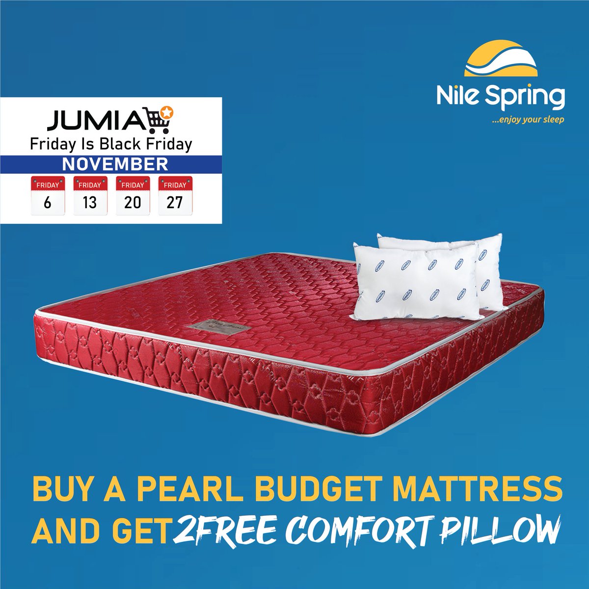 nilespringug's tweet photo. It is D-Dday. Buy one of our Spring Mattresses on offer TODAY for Jumia Black Friday and  Get 2 FREE Comfort Pillows. https://t.co/qPN6ehNzD9 #NileSpring #jumiablackfridays😉 https://t.co/DGqM8l3zTi