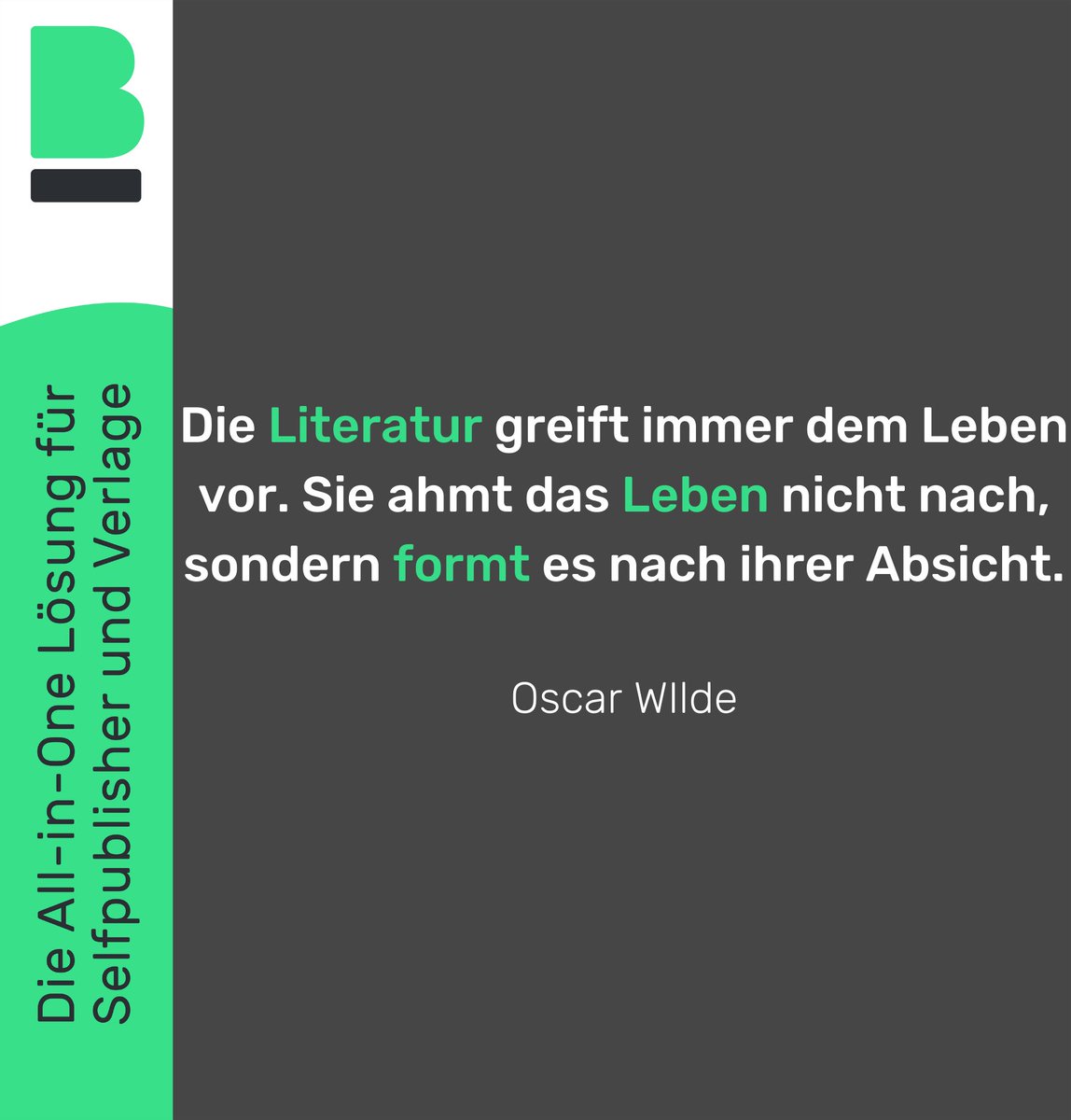 Die Literatur formt das Leben nach ihrer Absicht.💭

#Autorensoftware #buuk #zitat #zitate #quote #StayAtHomeWriteABook