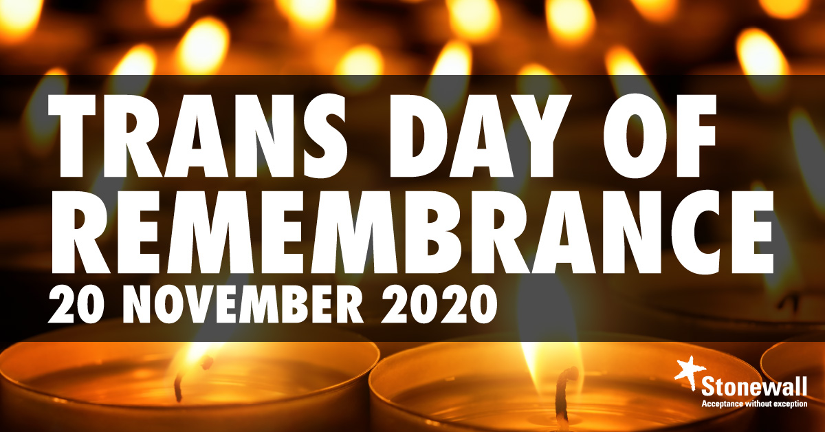 stonewalluk's tweet photo. This #TransDayOfRemembrance we honour those who have lost their lives to transphobic violence. All trans people deserve safety, dignity, joy, and a future where they can thrive without apology. Real allyship is working to make this reality. https://t.co/8jJ0okolCv #TDoR #TDoR2020 https://t.co/jTdDlbN8YC