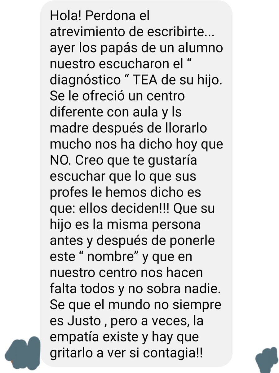 Me ha emocionado mucho este mensaje que recibí anoche, he pedido a la persona que lo escribió que me dejara compartir con todos vosotros...