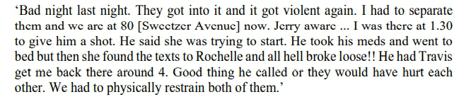 The nurse's note actually stated that she was the first one who was mad at him because she found a text message between him and the woman named Rachelle ( which has no evidence that they had any affair at this point). Also, Johnny was the one who called for help.