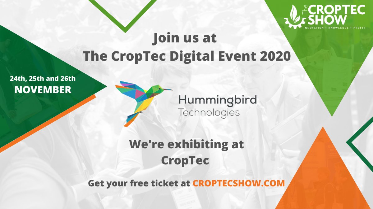 It's brilliant that the @CropTecShow is going ahead online next week 🎧. Get your free ticket here https://t.co/6MCQ0LbMGi and find out more about Hummingbird Technologies as we are supporting this key #agricultural event as an exhibitor 🙌
#CropTec20 https://t.co/fqEi9lh8M7
