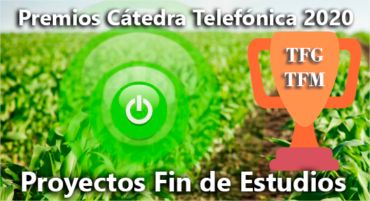 Resolución de Premios <a href="/CatedraTEF_UEx/">Cátedra Telefónica UEx</a> 2020 para Proyectos Fin de Estudios de nuevas tecnologías orientadas al Sector Agroganadero ow.ly/CJiv30rkTTS