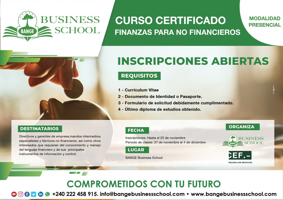 Si estás interesado en adquirir conocimientos del lenguaje financiero y de sus principales instrumentos de información y control, este curso está pensado para ti. Apúntate antes del 25 de noviembre.
<a href="/bangeoficial/">Banco Nacional de Guinea Ecuatorial</a> <a href="/estudiosCEF/">CEF.- Centro de Estudios Financieros</a> <a href="/UDIMA/">Universidad UDIMA</a> <a href="/GITGE1/">GITGE</a> <a href="/EgGetesa/">getesa.eg</a> <a href="/icubefarm_com/">iCUBEFARM.com</a> <a href="/MTFESSGE/">Ministerio de Trabajo, Empleo y Seguridad Social</a>