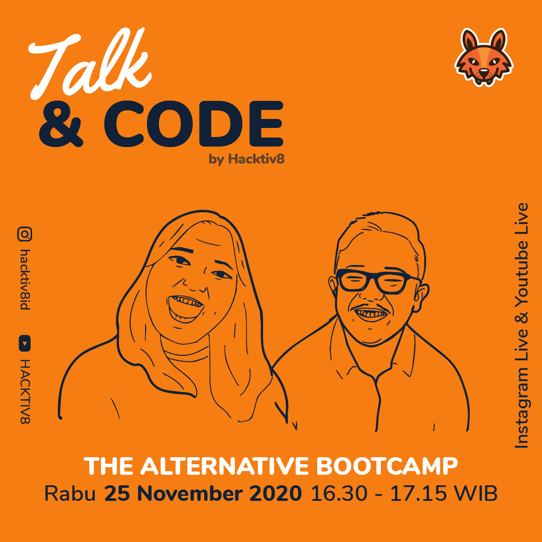 hacktiv8id's tweet photo. Penasaran seperti apa metode dan waktu pembelajarannya? Saksikan Talk & Code dengan tema "The Alternative Bootcamp" Rabu, 25 November 2020, 16.30-17.15 LIVE di Instagram dan YouTube Hacktiv8. Jangan kelewatan ya, Hacktiv People!
#SayYesToCode #WeAreHacktiv8 https://t.co/Ex5KRR6Qu6