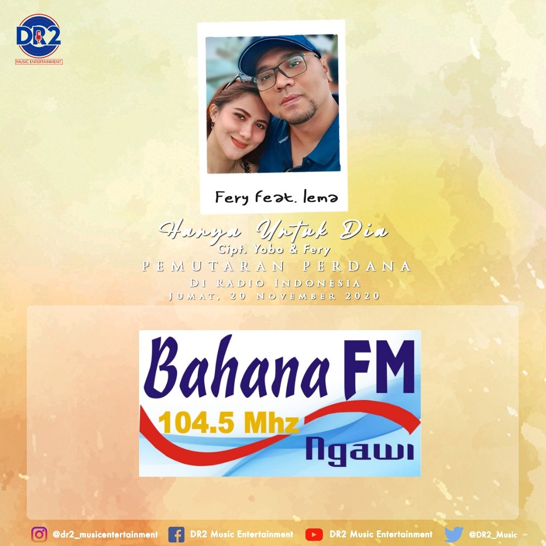 #hariini 
#PutarPerdana 
FERY Ft IEMA #HanyaUntukDia
Label <a href="/DR2_Music/">DR2 Music Entertainment</a> 
#BMD
W/@KinarBahana 
MD <a href="/saraswatidn/">ayu saraswati</a> 
#ayodengarradio
#Streaming bahanafmngawi.com