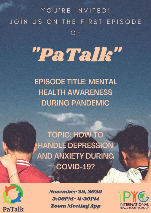 FirazHanna's tweet image. 🇵🇭Join the first episode of International Peace Youth Group (IPYG) "PaTalk" 
"Mental Health Awareness During Pandemic"
📅November 29th 3-4:30pm
#IPYG #mentalhealth #MentalHealthAwareness #MentalHealthMatters #Philippines #Peaceeducation