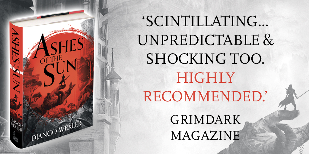 HoZ_Books's tweet photo. 'Scintillating... unpredictable & shocking too. Highly recommended.' Grimdark magazine (@AdrianGdMag)
Post-apocalyptic fantasy at its best, #AshesOfTheSun by @DjangoWexler is out now!
Get it here: https://t.co/Ekc7giLPZr https://t.co/1dKbKLyr1R