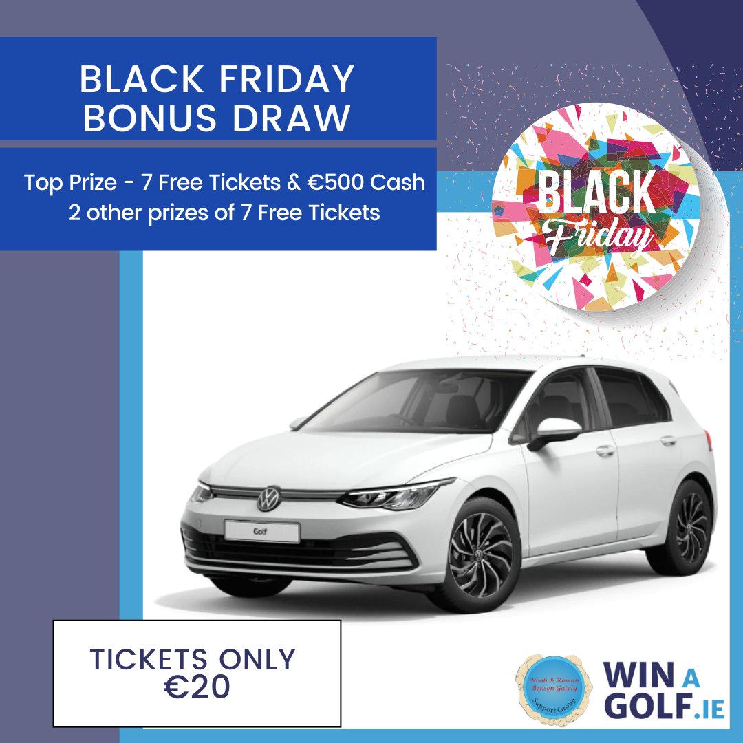 WinAGolf1's tweet photo. ⚫ BLACK FRIDAY BONUS DRAW - WIN 7 FREE TICKETS &amp; €500 ⚫

Buy a ticket for our 'Win A Golf' draw for just €20 before 11.59pm 30th Nov, &amp; you'll go into the draw to win a top prize of 7 free tickets &amp; €500 cash or 2 other prizes of 7 free tickets 👉🏼 https://t.co/YK3wBomujO https://t.co/lM7sd8gYRq