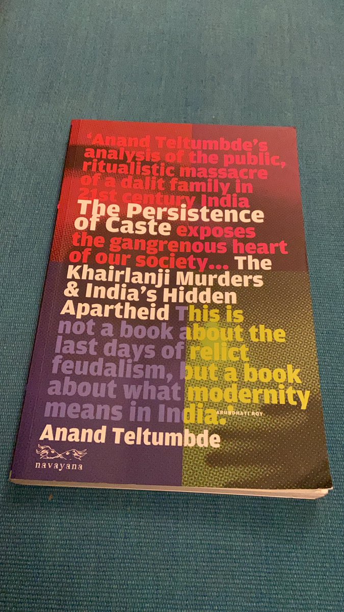 This book by  @TeltumbdeA will shake your conscience. It will make you look at the ills of brahmanism beyond the cliches and throw the gross reality in front of you. 7/n