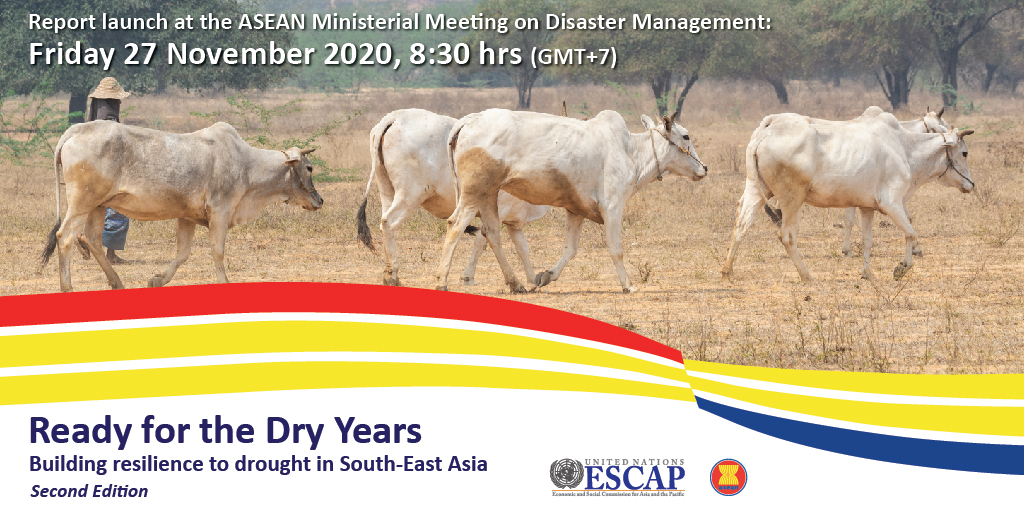 UNESCAP's tweet photo. TOMORROW: Donโt miss the launch of the @ASEAN-@UNESCAP report โReady for the Dry Years 2020โ. Set a You Tube reminder: https://t.co/udCdi9NtXV #Partners4Region
@ASEAN_UN https://t.co/Ciol5Ztnm3