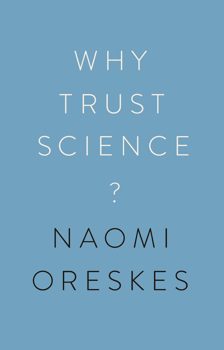 At a moment when trust in science is abysmally low and antiscience is rampant, these two books by  @NaomiOreskes and  @LeeCMcIntyre are essential reading.