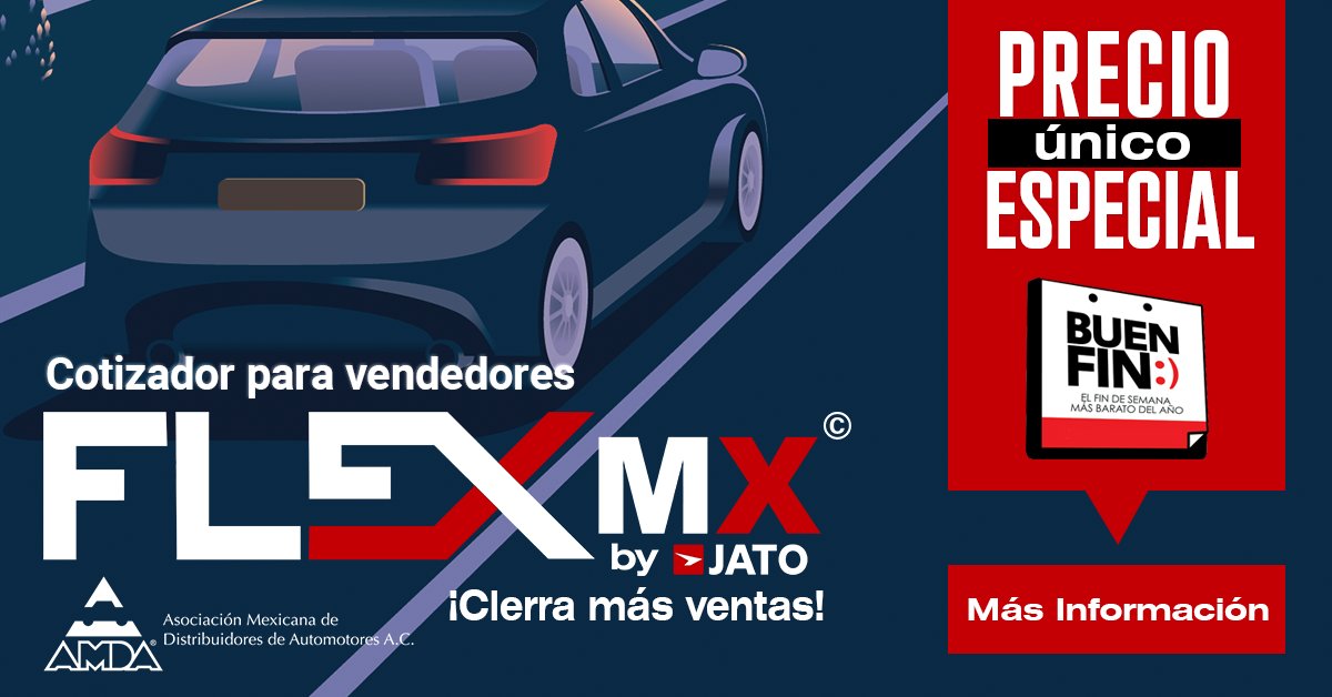 JATOMexico's tweet photo. 🔴Recuerda🔴
¡Último día de Buen fin!
Aprovecha a precio especial nuestra herramienta #FLEXMX que cuenta con:
✅Especificaciones | ✅TCO | ✅Calculadora Financiera | ✅Incentivos
https://t.co/MvvZ35YDAb https://t.co/QzaeJF5FcO