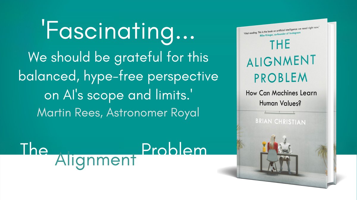 AtlanticBooks's tweet photo. ‘Fascinating… a balanced and hype-free perspective on AI’s scope and limits.’ @LordMartinRees

OUT NOW: #TheAlignmentProblem by @brianchristian is a ground-breaking exploration of AI and ethics.

📦: https://t.co/7Jz9L4T8Th 
📚: https://t.co/tqZGmA2McA https://t.co/oUVZxF583W