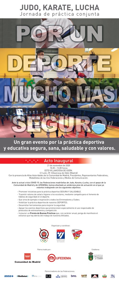 Las Federaciones madrileñas de judo, kárate y lucha, con el apoyo de la @ComunidadMadrid y colaboración del @Aytovilladeodon, organizan la primera jornada de exhibición interfederativa ‘Deporte Seguro’ este sábado 21 de noviembre. ℹ️ bit.ly/2Kj6pak