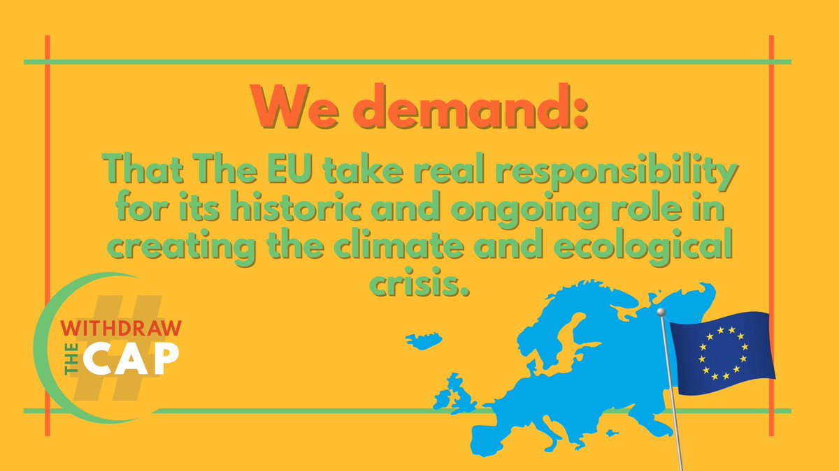3) We demand that The EU take real responsibility for its historic and ongoing role in creating the climate and ecological crisis.Since the beginning of colonialism, European states and companies have been exploiting and profiting off people and nature in other parts of the -
