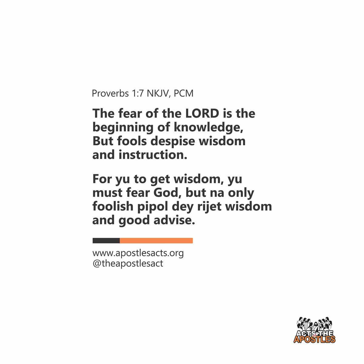 theapostlesact's tweet photo. The fear of the Lord  is the beginning of knowledge, But fools despise wisdom and instruction.Proverbs 1:7 NKJV

For yu to get wisdom, yu most fear God, but na only foolish pipol dey rijet wisdom and good advise.Proverbs 1:7 PCM
#ActsoftheApostles #CBSG #Wisdom #Knowledge https://t.co/09NdzmUu9h