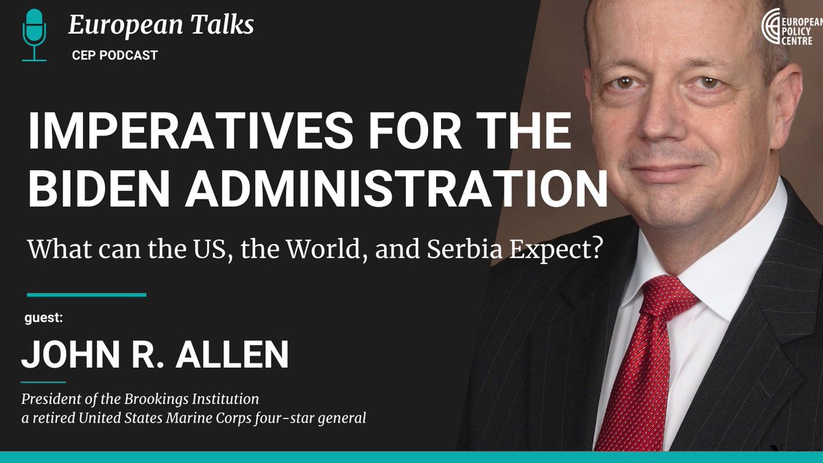 CEPBelgrade's tweet photo. NEW EPISODE OF THE #EuropeanTalks🎤 - CEP podcast!
We talked with great Mr #JohnAllen, President of @BrookingsInst about the recent US election 🇺🇸 and imperatives for the @JoeBiden administration.
Have a listen! 👉 https://t.co/31pFVoQDbq https://t.co/3cfIy0hUop