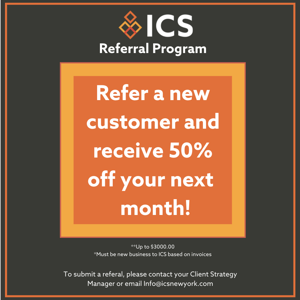 icscomplete's tweet photo. Are you an ICS Partner? Refer a new client and receive 50% off your next month's bill!

To submit a referral, contact your account manager or email info@icsnewyork.com

#ICS #ReferralProgram #Save #TrustedTechnologyPartner #WeMakeITHappen https://t.co/lUjLElypOW