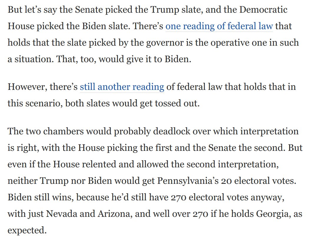 2) If Trump got MI and PA to do this (which he won't), it wouldn't necessarily help him. In those states, governors (both Dems) appoint the electors.If so, you'd have competing slates sent to Congress. As I wrote the other day, that doesn't help Trump: https://www.washingtonpost.com/opinions/2020/11/11/no-hail-mary-plan-trump-isnt-going-work/