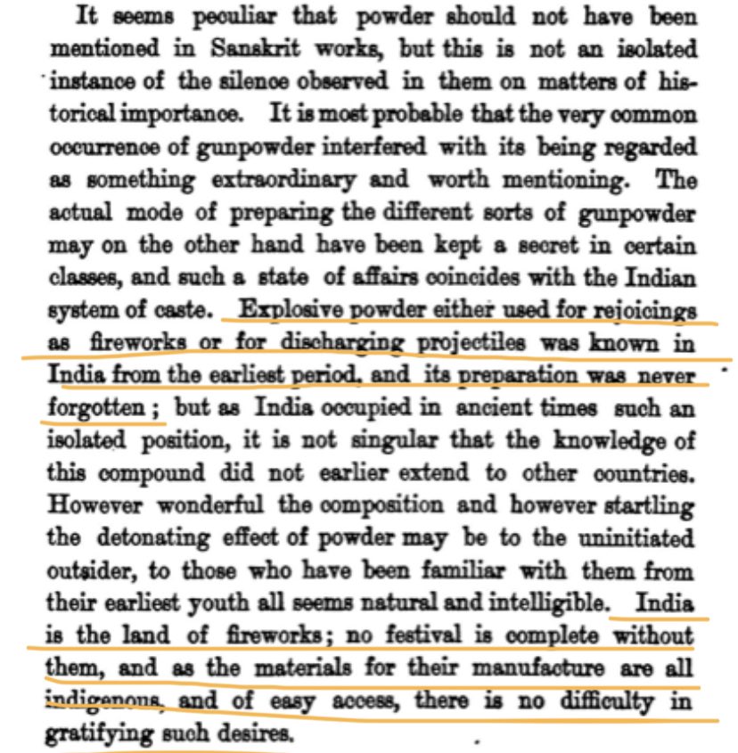 “India is the land of fireworks; no festival is complete without them and as the materials for their manufacturer all Indigenous end of easy access, there is no difficulty in gratifying such desires.”