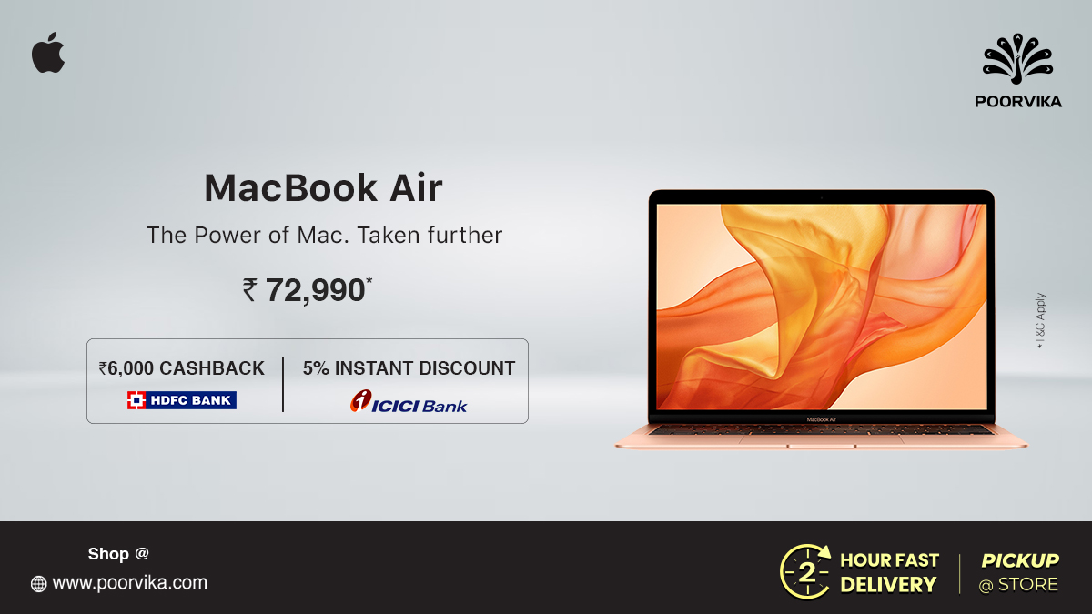 poorvika_india's tweet photo. Experience Power that's in the Air with the 13.3" #MacBookAir from #Apple available for just ₹72,990 with ₹6,000 #HDFCCashback and 5% ICICI Bank #Discount here at #Poorvika!

Shop Now: https://t.co/iM6vm2Ndsq

#poorvikamobiles #applemacbookair #premiumproducts #cashback https://t.co/8e1yZ6voD3
