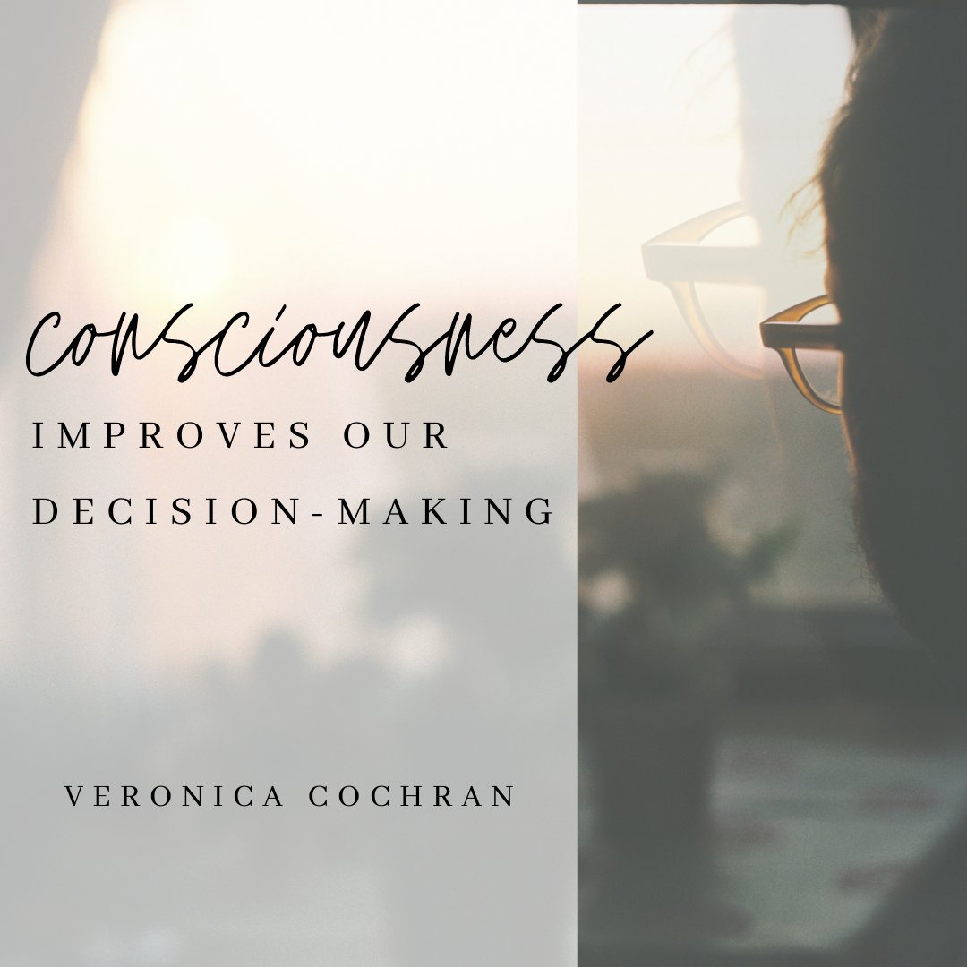 LIFEConcepts2's tweet photo. The quality of our decisions improves the quality of our lives. it is our consciousness that dictates our decisions. It is the key to managing external events by analyzing, filtering and comparing our experiences with our beliefs, core values, biases, judgements, and assumptions. https://t.co/ULd9ZVAIbo