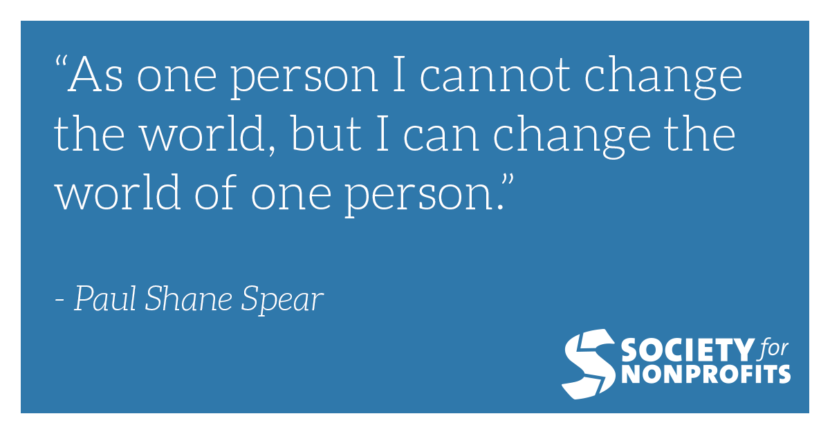 nonprofitworld's tweet photo. “As one person I cannot change the world, but I can change the world of one person.” - Paul Shane Spear

#nonprofits #giving #charity https://t.co/q4hjecJS2T