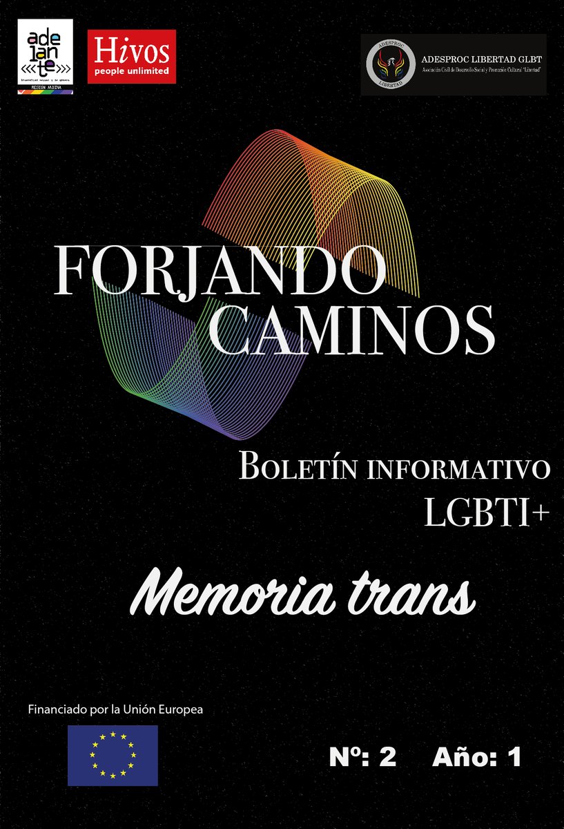 ADESPROC's tweet photo. En conmemoración al día de la memoria trans presentamos nuestro segundo boletín "Forjando Caminos", agradecemos a las personas que colaboraron para esta edición.
#LGBT #ADESPROC_LIBERTAD #MemoriaTrans #BastaDeTransfeminicidios  
https://t.co/t4XpzLPZNS https://t.co/m44j9pXklc