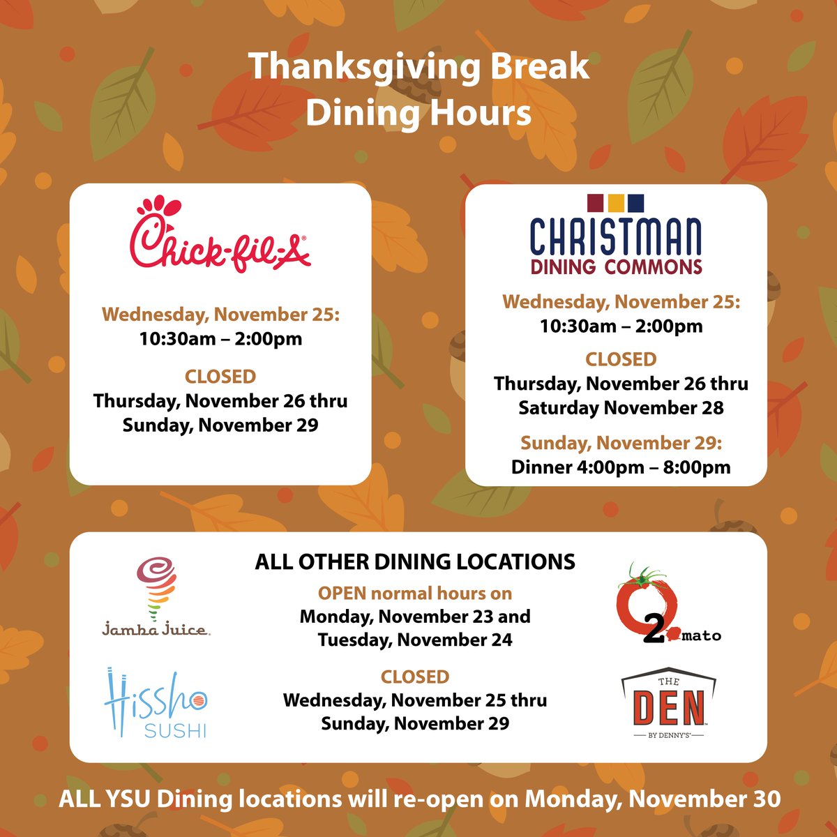 Here are the dining hours for spots around campus!