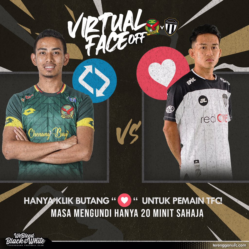 FCTerengganu's tweet photo. 🏴 VIRTUAL FACE OFF : KEDAH FA vs TERENGGANUFC 🏴

"ROUND 4 = Kick Off, PRITTTT!"

Klik butang ‘LOVE’ untuk TFC!

#TerengganuFC
#WeBleedBlackAndWhite https://t.co/cPlHy8lVmU