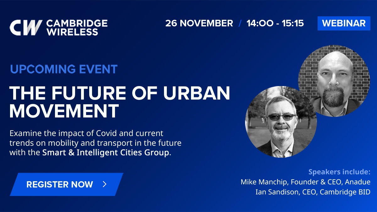 SmartCambs's tweet photo. COUNTDOWN TO @cambwireless #CWCITIES ONLINE EVENT: Join innovative brands & experts @voitechnology @CambridgeBID @AnadueMarketing @RDM_Group_ to discuss emerging trends set to re-shape cities & #urban #mobility #smartcities #transport #autonmousvehicles https://t.co/3r6Y5Zequl https://t.co/KCwxBo8IqT