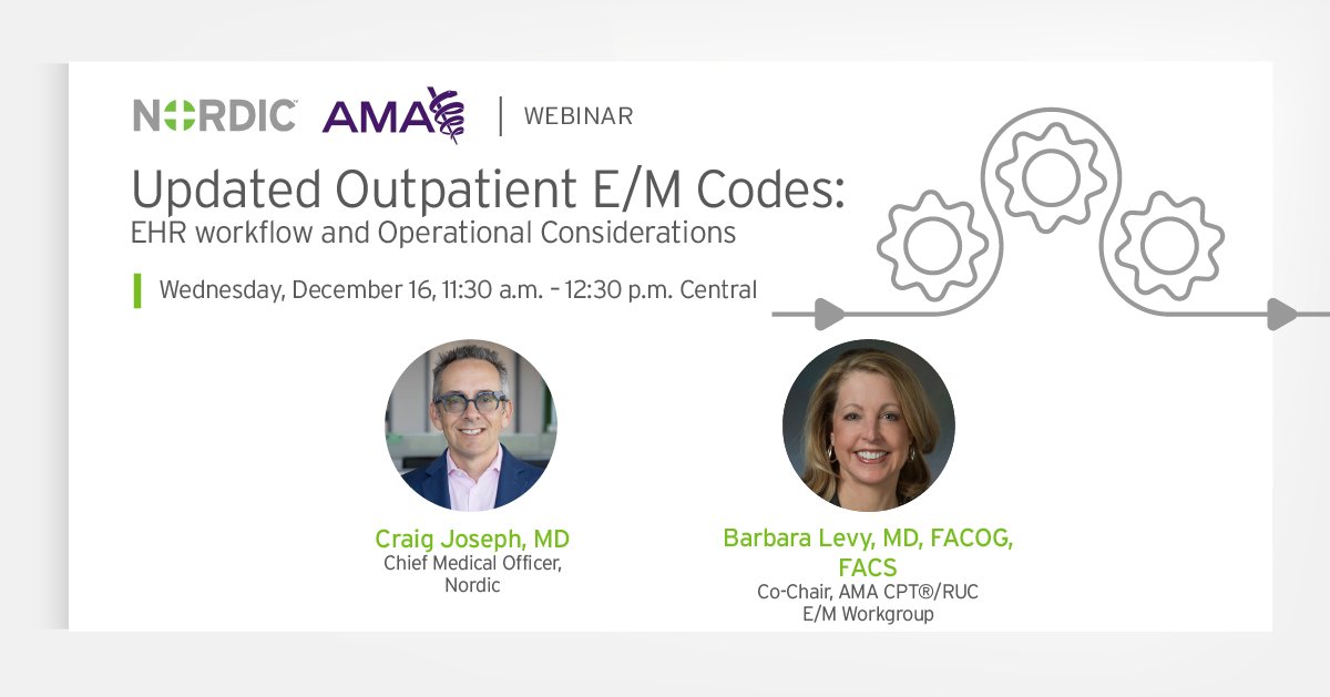 Nordic_Global's tweet photo. Join us on Wednesday, Dec. 16 for part 2 of our #EMcoding webinar series with the @AmerMedicalAssn. This time, the AMA's Dr. Barbara Levy and our CMO Dr. @craigjoseph will discuss the impact on EHR workflows and operations. Register: https://t.co/KKODf9uZ76 #healthIT #AMA #EHR https://t.co/F1t9V2q4dX